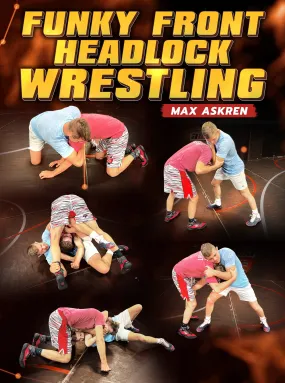 Funky Front Headlock Wrestling by Max Askren